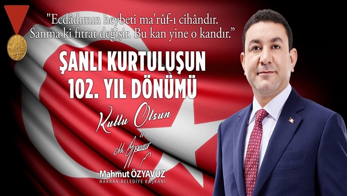 BAŞKAN ÖZYAVUZ: “ŞANLI KURTULUŞUMUZUN YIL DÖNÜMÜ KUTLU OLSUN”