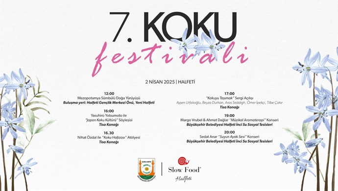 HALFETİ’DE 7. KOKU FESTİVALİ YARIN YAPILACAK